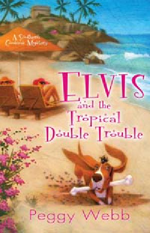 [Southern Cousins Mystery 04] • SCM04 - Elvis and the Tropical Double Trouble